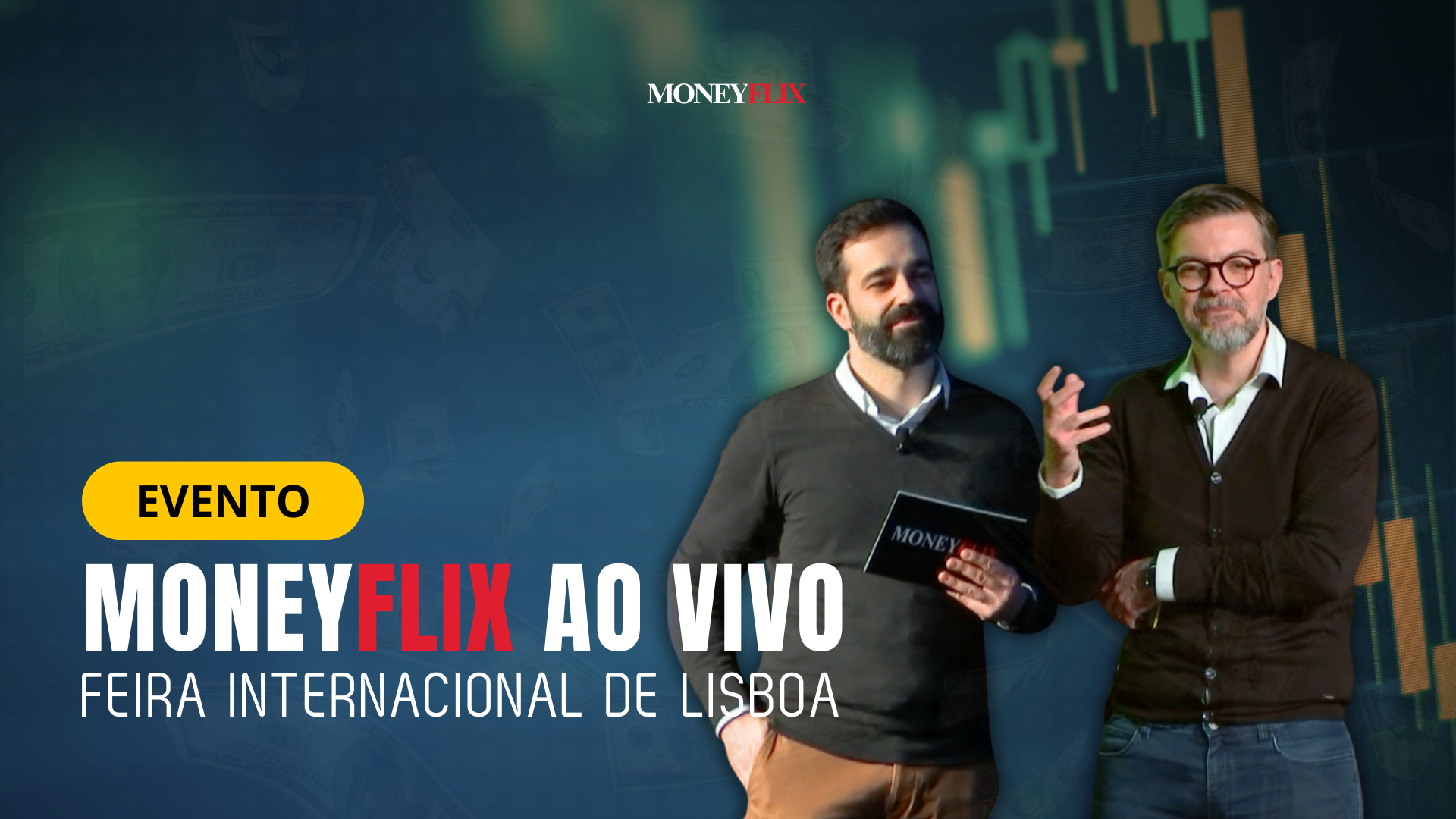 Moneyflix ao Vivo — FIL Lisboa